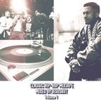 Classic Hip-Hop Mixtape by DJ JesusKut (Vol.1)