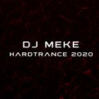 DJ Meke - HardTrance 2020