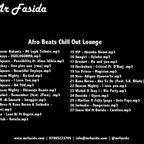 Mr Fasida Presents - AfroBeats Chill Out Lounge