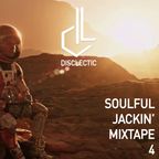 Disclectic - Soulful Jackin' Mixtape 4