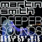 Martin Smith - DeeperSounds Best of 2015