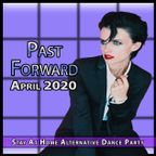 Past Forward | Stay At Home Dance Party Episode 1 | DJ Mikey