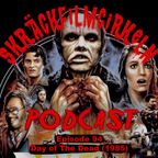 Episode 94 - Day of The Dead (1985)