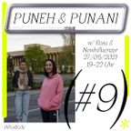 Puneh & Punani #9 w/ Rosa & NewInfluenzer // 27.05.21