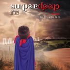 Superdeep 28 • Special guest: DIRLASION