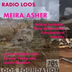 RADIO LOOS V - Meira Asher - Three Works on the Colonisation of Palestine