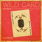 Live at Madrone - Wild Card (4-19-19)