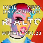 INDIE VIBES en CASTELLANO Mixtape Vol.23