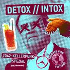 DETOX // INTOX #042: Kellerpunk Spezial (feat. Wolverine / Kellerpunk)