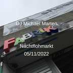 DJ Michael Marten @ Nachtflohmarkt 05/11/2022