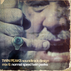 Twin Peaks Soundtrack Design Mix 6: Normal Speed Twin Peaks