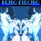 Retro Electro - Sampler Mix 2011