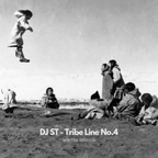 DJ ST - Tribe Line No.4