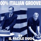A FURTHER 100% ITALIAN GROOVES AGAIN by IL FACILE DUO (aka Robert Passera & Vanni Parmigiani)
