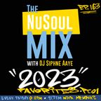The NuSoul Mix Ep. 163 (2023 Favorites Pt. 01)
