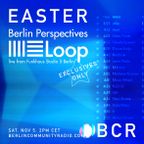 EASTER - Berlin Community Radio 025 - Berlin Perspectives