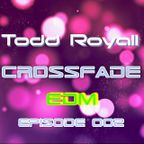 CrossFade Episode 002 - EDM -