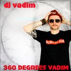 360 degrees daddy vad