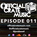 Episode 011 - Official Crate Music Radio - October 03, 2017