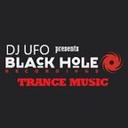 DJ UFO by BLACK HOLE records TRANCE MUSIC session