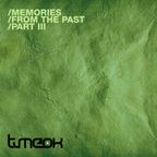 timeok - memories from the past part III