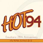 Hot '94 (28th Anniversary Mix) The Mixtape Sessions Vol. 15