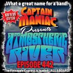 Episode 442 / Atmospheric River