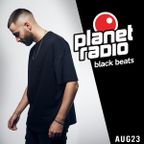 Planet Radio Black Beats | August 23