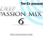 Tee-Ex - Deep Passion mix Vol. 6