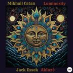 Mikhail Catan - Luminosity (Ablozé Remix) [Camel VIP Records]