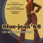 Dominique Mirambeau Blue-Jean '68