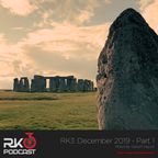 www.rk3podcast.com - December 2019 - Part 1