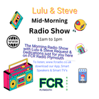Lulu & Steve - 11:00-22.02.2024 FCR presents Thursdays Mid-Morning Radio Show