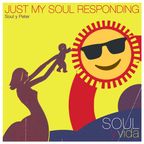 Just My Soul Responding - Soul y Peter 5