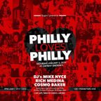 PHILLY LOVES PHILLY (Part 2 of 4)- Featuring DJ's Mike Nyce, Cosmo Baker, & Rich Medina