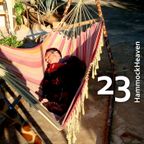 23 HammockHeaven - Chilled House Tunes by DJ Koze, Andy Bach, Jazzanova & more...