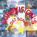 EUROVISION'S LOST SONGS - 1985 & 2006 - Songs that tried but failed to get to Eurovision