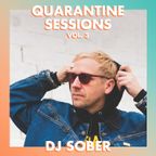 Quarantine Sessions — Volume 3: DJ Sober