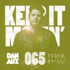 Dan Aux Presents: Keep It Movin' #065 George FM Drive - LYSF mix