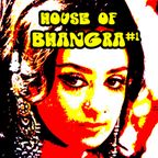 House of Bhangra #1