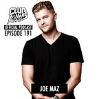 CK Radio Episode 191 - Joe Maz