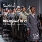 Perforwhat: Mementaskan Tekstil