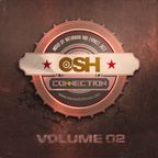 OSH CONNECTION Volume 2 Mixed by nathanian and Franzz Jazz