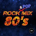 80s Rock & Pop Mix 24 [Portuguese Do It Better]