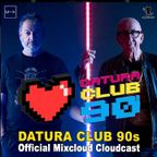 DATURA CLUB 90s episode 020
