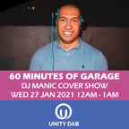 UNITY DAB COVER SHOW - 60 MINUTES 0F UK Garage - 27 JAN 2021