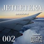 Jetcetera Sessions #002