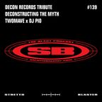 Deconstructing DECON: A Tribute Mix by TwoMave x DJ Pio - The Blast Podcast #139