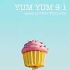 YUM YUM 9.1 mixed by Tand Williams