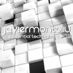 Javier Montoliu - Essential TechHouse 3 (LIVESET)